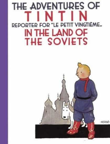 Bestselling Comics (2006) - The Adventures of Tintin in the Land of the Soviets (Adventures of Tintin) by He - Man - Dog - Cartoon - Church - Adventure
