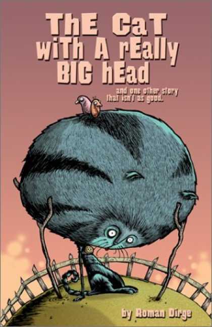 Bestselling Comics (2006) - The Cat with a Really Big Head, and One Other Story that Isn't as Good by Roman
