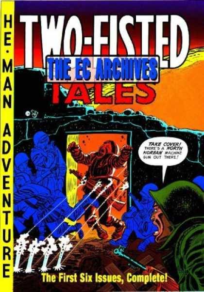 Bestselling Comics (2006) - The EC Archives: Two-Fisted Tales Volume 1 (The Ec Archives) by Harvey Kurtzman - Two-fisted Tales - Ec Archives - He-man Adventures - Complete - First Six Issues