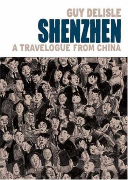 Bestselling Comics (2006) - Shenzhen: A Travelogue From China by Guy Delisle - Guy Delisle - Shenzhen - Crowd - People - A Travelogue From China