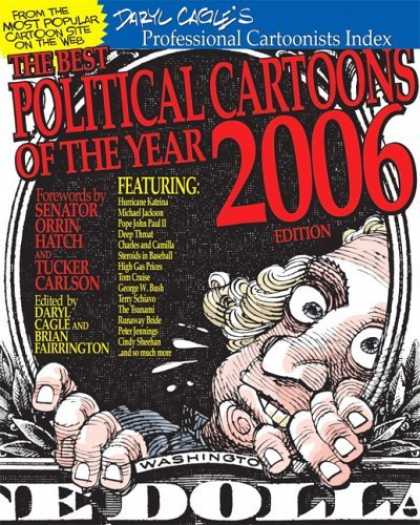 Bestselling Comics (2006) - The Best Political Cartoons of the Year, 2006 Edition (Best Political Cartoons o