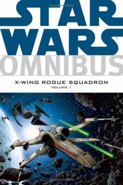 Bestselling Comics (2006) - Star Wars Omnibus: X-Wing Rogue Squadron Volume 1 (Star Wars: Omnibus) by Haden - Tie Fighters - X-wing Fighters - Asteroid Field - Outer Space - Lasers