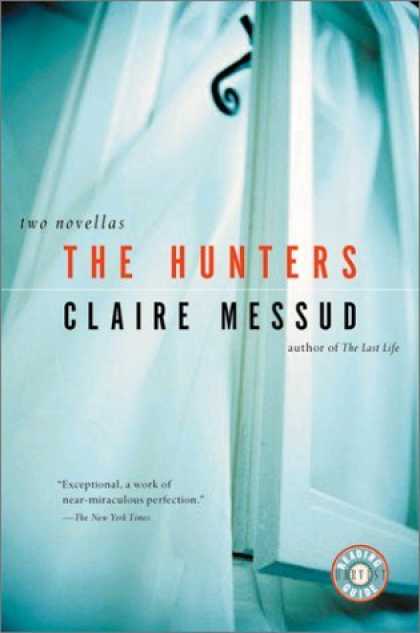 Bestselling Comics (2006) - The Hunters by Claire Messud