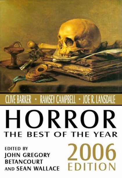Bestselling Comics (2006) - Horror: The Best of the Year, 2006 Edition (Horror: The Best of) by John Betanco