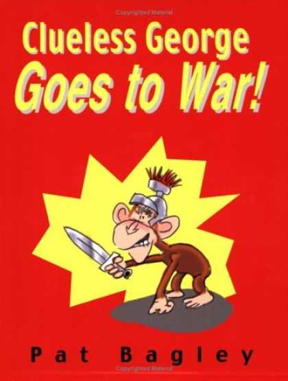 Bestselling Comics (2006) - Clueless George Goes to War by Pat Bagley
