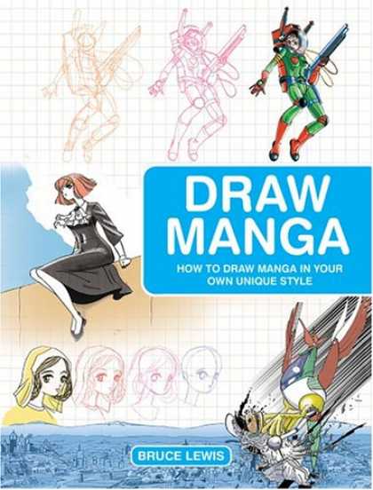 Bestselling Comics (2007) - Draw Manga: How to Draw Manga In Your Own Unique Style by Bruce Lewis - Draw Manga - Unique Styles - Bruce Lewis - Dress - Gun