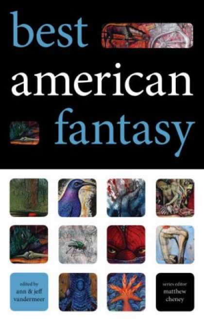 Bestselling Comics (2007) - Best American Fantasy by Jeff VanderMeer