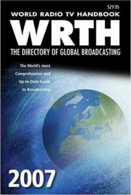 Bestselling Comics (2007) - World Radio TV Handbook 2007: The Directory of Global Broadcasting (WRTH) by Nic