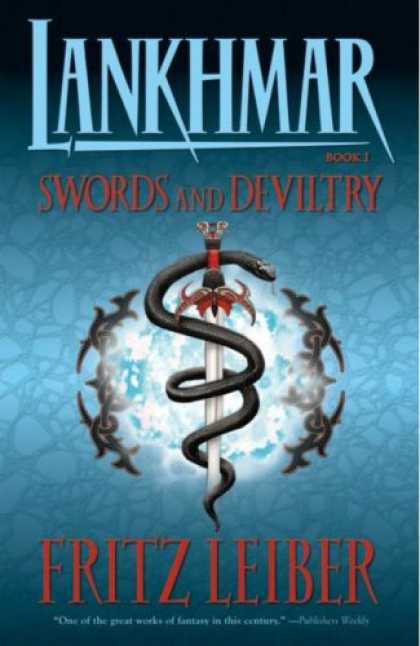 Bestselling Comics (2007) - Lankhmar Book 1: Swords And Deviltry (Lankhmar) by Fritz Leiber - Book 1 - Swords And Deviltry - Fritz Leiber - Sword - Serpent