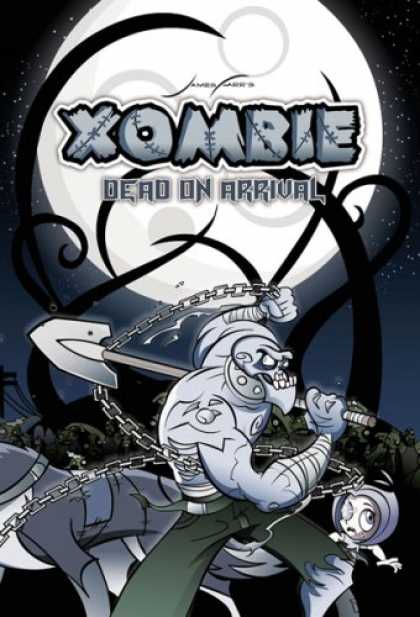 Bestselling Comics (2007) - Xombie Dead on Arrival (Xombie) (Xombie) by James Farr - Xombie - Dead On Arrival - Shovel - Chain - Moon
