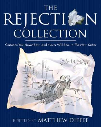 Bestselling Comics (2007) - The Rejection Collection: Cartoons You Never Saw, and Never Will See, in The New