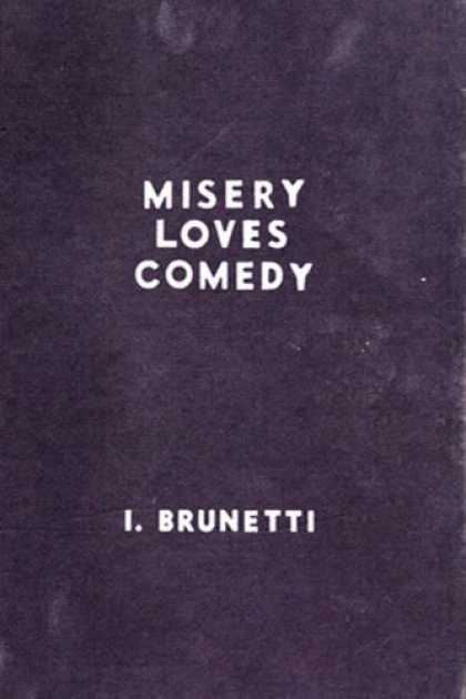 Bestselling Comics (2007) - Misery Loves Comedy by Ivan Brunetti