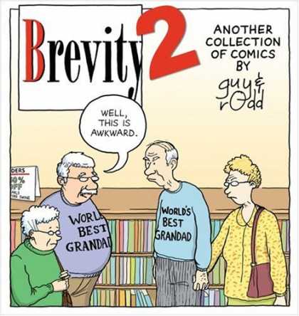 Bestselling Comics (2007) - Brevity 2: Another Collection of Comics by Guy and Rodd by Guy Endore-Kaiser