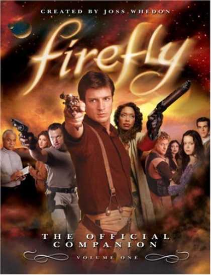 Bestselling Comics (2007) - Firefly: The Official Companion: Volume One by Joss Whedon - Joss Whedon - Firefly - Guns - Weapons - Volume One