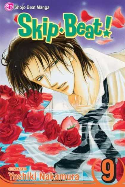 Bestselling Comics (2007) - Skip Beat! Vol. 9 (Skip Beat (Graphic Novels)) - Rose Water - Water - Man In Water - Rose Flowers - Long Hair