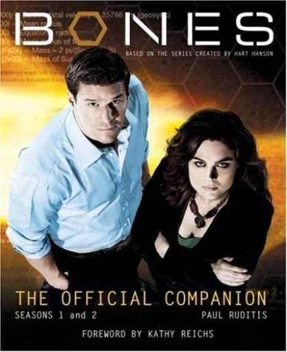 Bestselling Comics (2007) - Bones: The Official Companion (Bones) by Paul Ruditis - Bones - Official Companion - Paul Ruditis - Season 1 And 2 - Kath Reichs