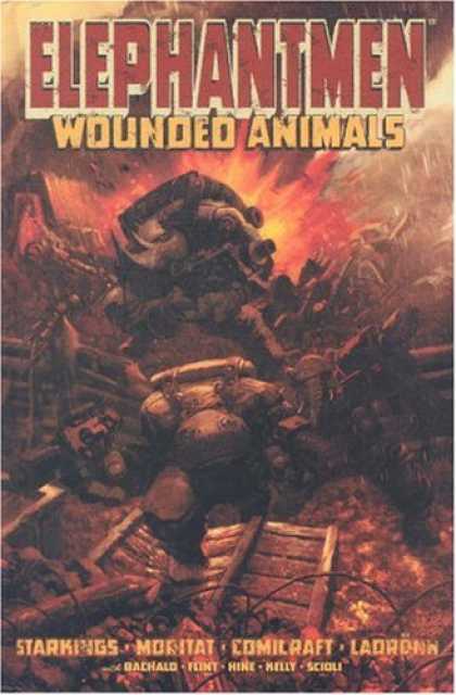 Bestselling Comics (2007) - Elephantmen Volume 1: Wounded Animals by Richard Starkings - Elephantmen - Wounded Animals - Explosion - Supernatural - Animal And Man