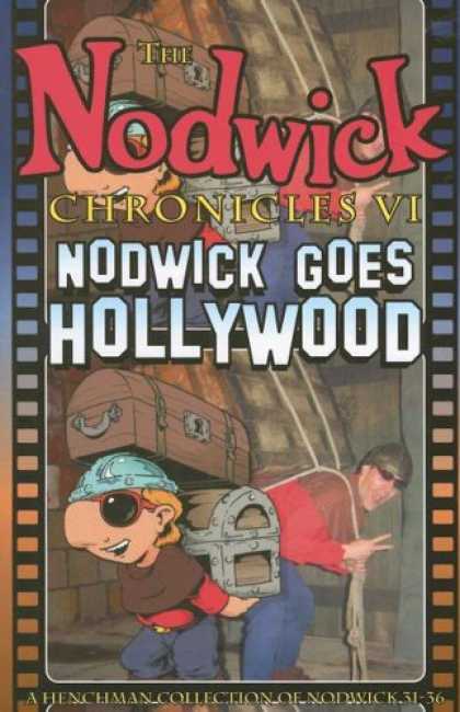 Bestselling Comics (2007) - The Nodwick Chronicles VI: Nodwick Goes Hollywood (Nodwick Chronicles) by Aaron - Boy - Trunk - Man - Sunglasses - Rope