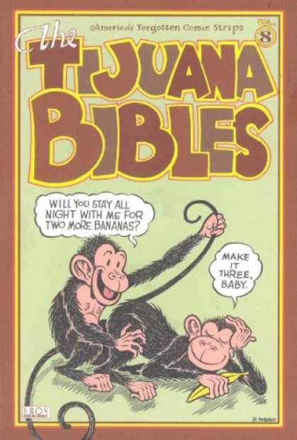 Bestselling Comics (2007) - The TiJuana Bibles Volume 8 (The Tijuana Bibles) by Michael Dowers