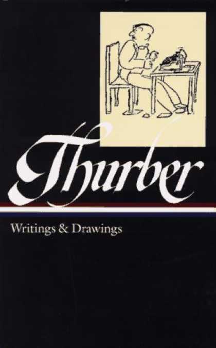 Bestselling Comics (2007) - Thurber: Writings and Drawings (Library of America) by James Thurber