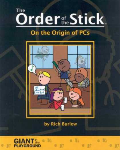 Bestselling Comics (2007) - Order Of The Stick Volume 0: On The Origin Of PCs (Order of the Stick) by Rich B - The Order Of The Stick - Giant In The Playground - Children - Music - Sword
