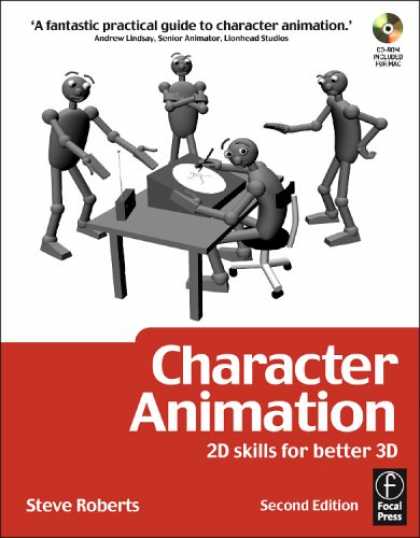 Bestselling Comics (2007) - Character Animation: 2D Skills for Better 3D, Second Edition by Steve Roberts - Fantastic - Practical - Guide - Character Animation - Desk