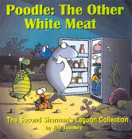 Bestselling Comics (2007) - Poodle: The Other White Meat: The Second Sherman's Lagoon Collection by Jim Toom