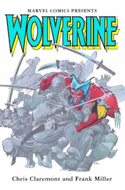 Bestselling Comics (2007) - Wolverine by Claremont & Miller (Marvel Premiere Classic) by Chris Claremont - Wolverine - Marvel - Chris Claremont - Frank Miller - Swords