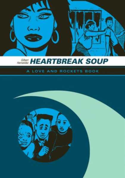 Bestselling Comics (2007) - Heartbreak Soup: The First Volume of "Palomar" Stories from Love & Rockets (Love