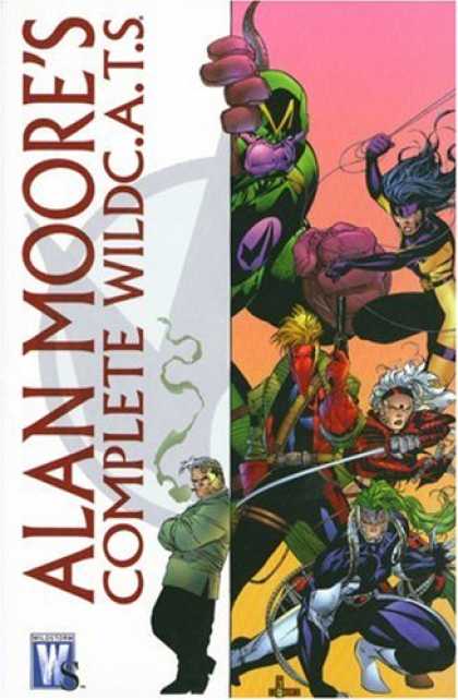 Bestselling Comics (2007) - Alan Moore: The Complete WildC. A. T.s (Wildcats) by Alan Moore