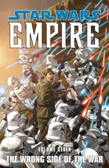 Bestselling Comics (2007) - The Wrong Side of the War (Star Wars: Empire, Vol. 7) by Welles Hartley - Star Wars - Clone Troopers - Lasers - Light Sabers - War