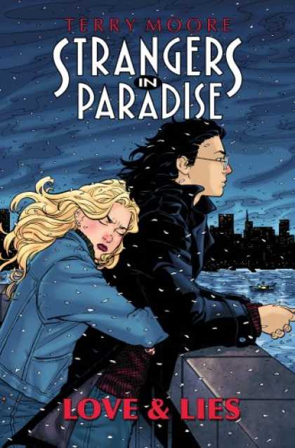 Bestselling Comics (2007) - Strangers In Paradise Book 18: Love & Lies (Strangers in Paradise (Graphic Novel - Indy Comic - Terry Moore - Romance - Alienation - Angst
