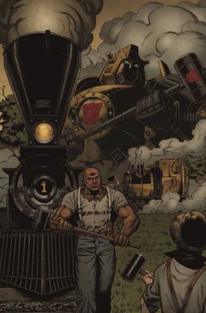 Bestselling Comics (2007) - Transformers: Evolutions Hearts of Steel (Transformers) by Chuck Dixon - Train - Steam Engine - Sledge Hammer - Railroad - Workmen