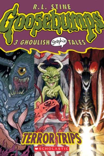 Bestselling Comics (2007) - Terror Trips (Goosebumps Graphix) by R L Stine - R L Stine - Goosebumps - 3 Ghoulish Graphix Tales - Monsters - Terror Trips