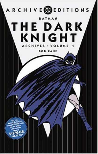 Bestselling Comics (2007) - Batman: The Dark Knight Archives, Vol. 1 (DC Archives Edition) by Bob Kane - Dc - Batman - Bob Kane - The Dark Knight - Cape
