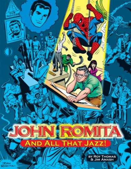 Bestselling Comics (2007) - John Romita, And All That Jazz by Roy Thomas - Artist - Thought Bubble - Girl - Drawing Board - Our Founder