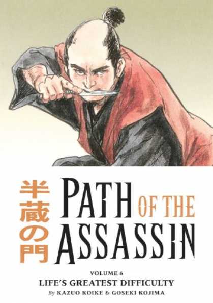 Bestselling Comics (2007) - Path Of The Assassin Volume 6 (Path of the Assassin) by Kazuo Koike