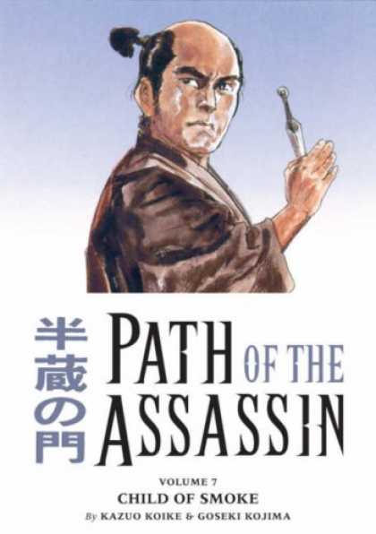 Bestselling Comics (2007) - Path of the Assassin Volume 7 (Path of the Assassin) by Kazuo Koike