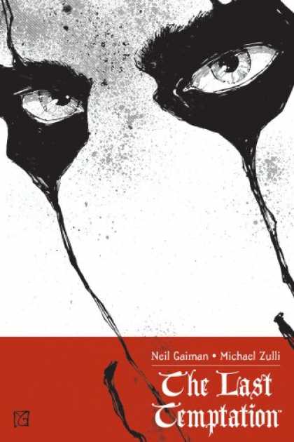 Bestselling Comics (2007) - The Last Temptation by Neil Gaiman - The Last Temptation - Michael Zulli - Neil Gaiman - Eyes - Face