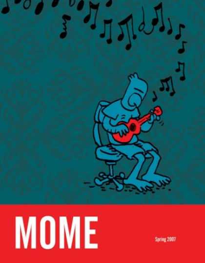 Bestselling Comics (2007) - MOME Spring 2007 (Vol. 7) (Mome) by Gary Groth - Bird - Music - Guitar - Chair - Notes