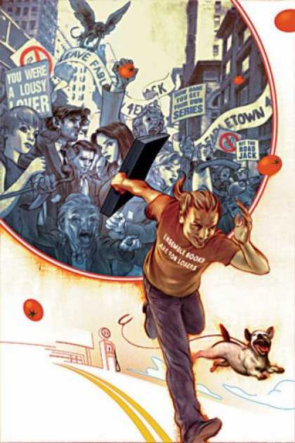 Bestselling Comics (2007) - Jack of Fables Vol. 1: The (Nearly) Great Escape by Bill Willingham - Runner - Dog - Crowd - Picket Signs - Protest