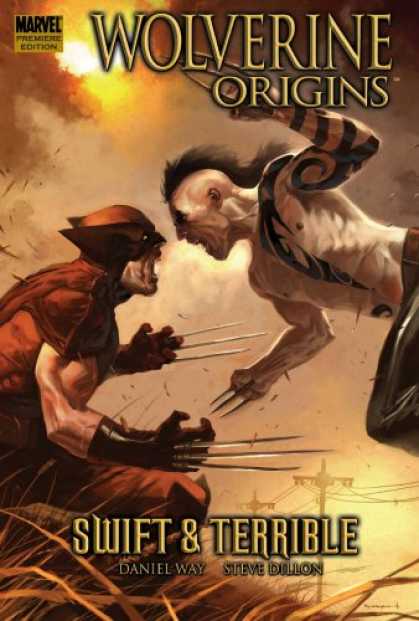 Bestselling Comics (2007) - Wolverine: Origins, Vol. 3: Swift and Terrible by Daniel Way