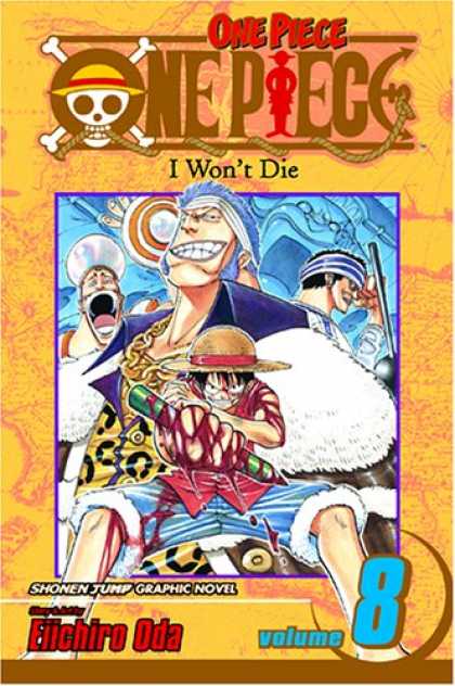 Bestselling Comics (2007) - One Piece, Vol. 8: I Won't Die - Skull - Crossbones - Boy - Pencil - Blood