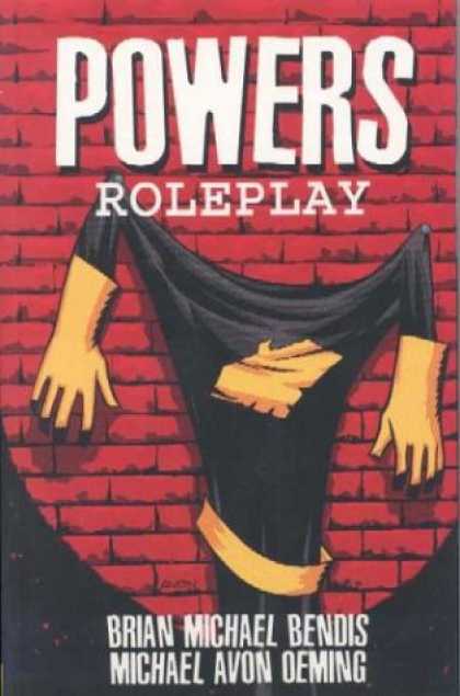 Bestselling Comics (2007) - Powers Volume 2: Roleplay (Powers (Graphic Novels)) by Brian Michael Bendis - Powers - Roleplay - Brain Michael Bendis - Roleplay Powers - Michael Avon Oeming