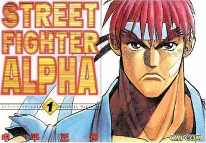 Bestselling Comics (2007) - Street Fighter Alpha Volume 1 (Street Fighter (Capcom)) by Masahiko Nakahira - Street Fighter - The Alpha - Rising Hero - Fight For Right - The Real Hero