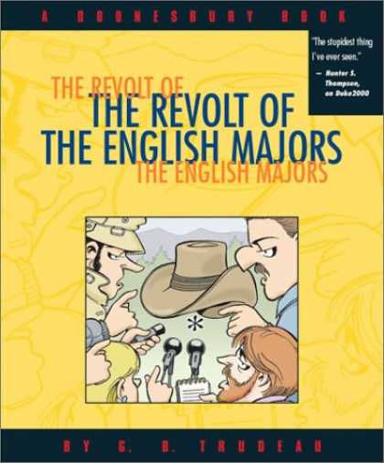 Bestselling Comics (2007) - The Revolt Of The English Majors: A Doonesbury Book by G. B. Trudeau