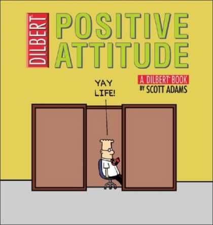 Bestselling Comics (2007) - Positive Attitude: A Dilbert Collection (Dilbert Books (Paperback Andrews McMeel - Dilbert - Positive Attitude - Scott Adams - Office - Cubicle