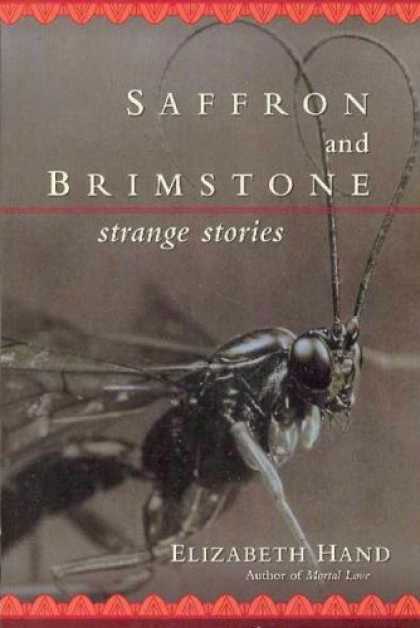 Bestselling Comics (2007) - Saffron And Brimstone: Strange Stories by Elizabeth Hand
