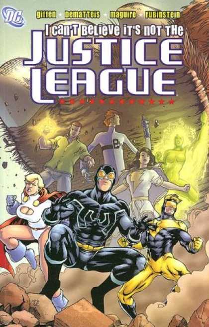 Bestselling Comics (2007) - Justice League: I Can't Believe It's Not the Justice League by Keith Giffen - I Cant Believe Its Not The Justice League - Gitten - Dematteis - Maguire - Rubinstein
