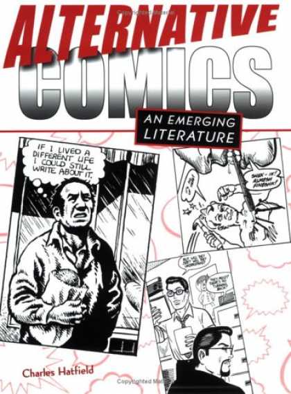 Bestselling Comics (2007) - Alternative Comics: An Emerging Literature by Charles Hatfield